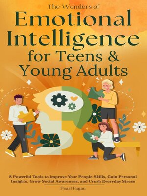 cover image of Emotional Intelligence for Teens & Young Adults